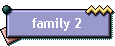 family 2